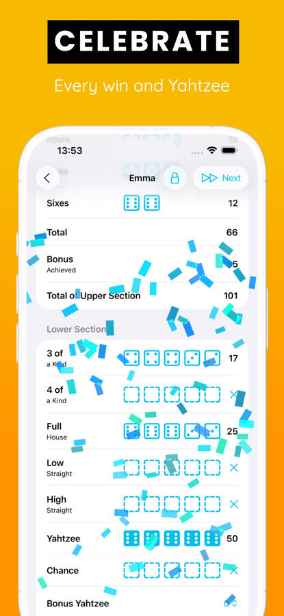 Celebrate every win and Yahtzee